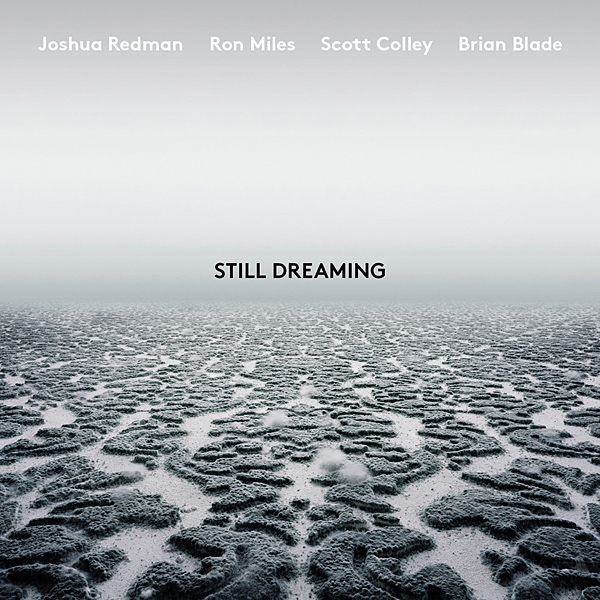 220hdmsuic.HRA_Joshua-Redman---Still-Dreaming_Sleeve